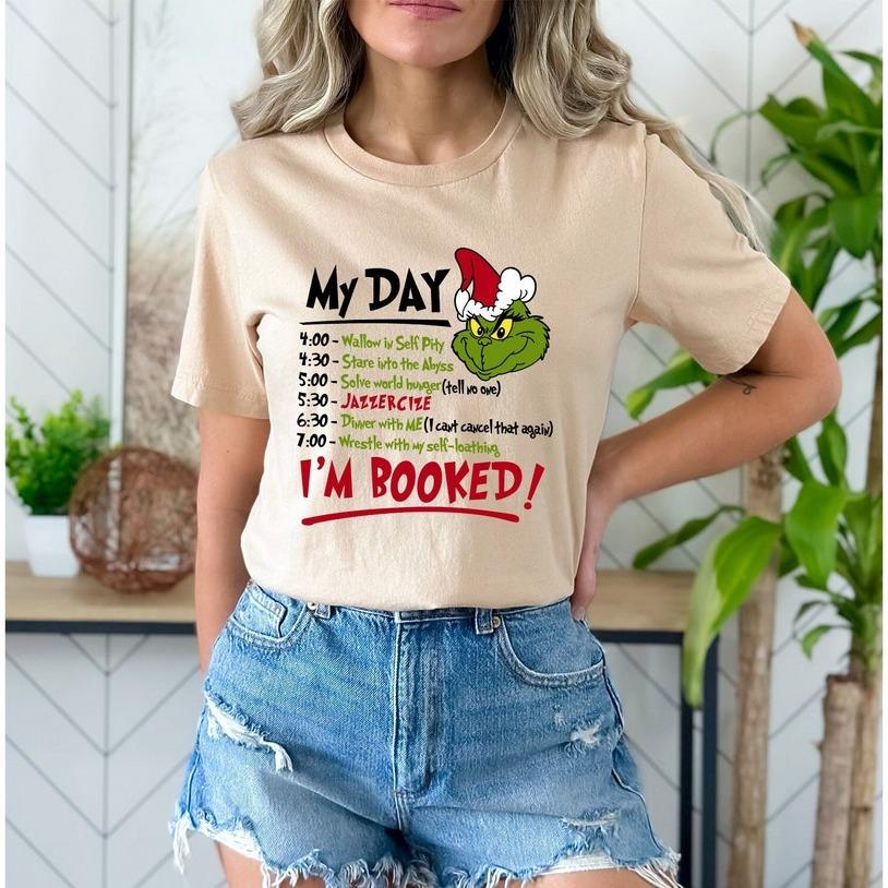 My Day I’m Booked Tshirt, The Grinch Christmas Schedule Tshirt, Womens Christmas Tshirt, Grinchmas Shirts, Christmas Graphic Tee My Day I’m Booked Tshirt, The Grinch Christmas Schedule Tshirt, Womens Christmas Tshirt, Grinchmas Shirts, Christmas Graphic Tee